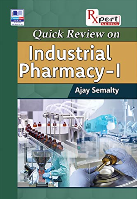 Quick Review on Industrial Pharmacy - |
